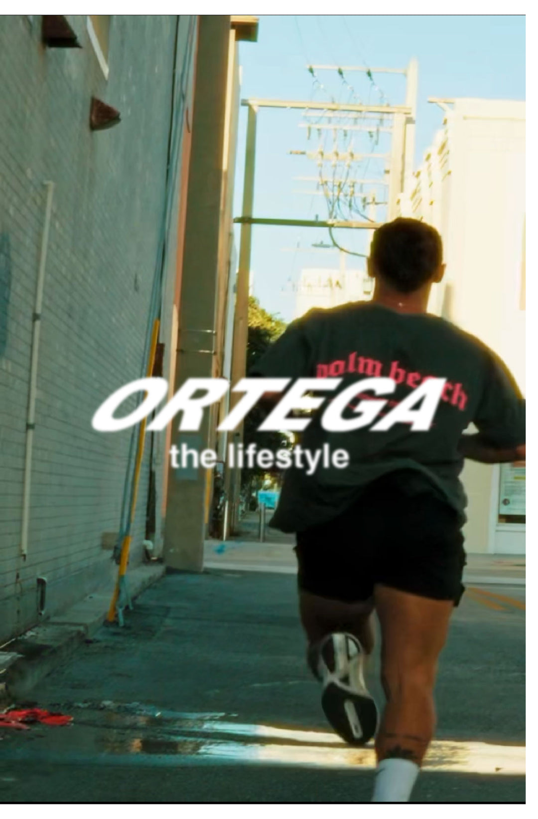 Ortega - The lifestyle