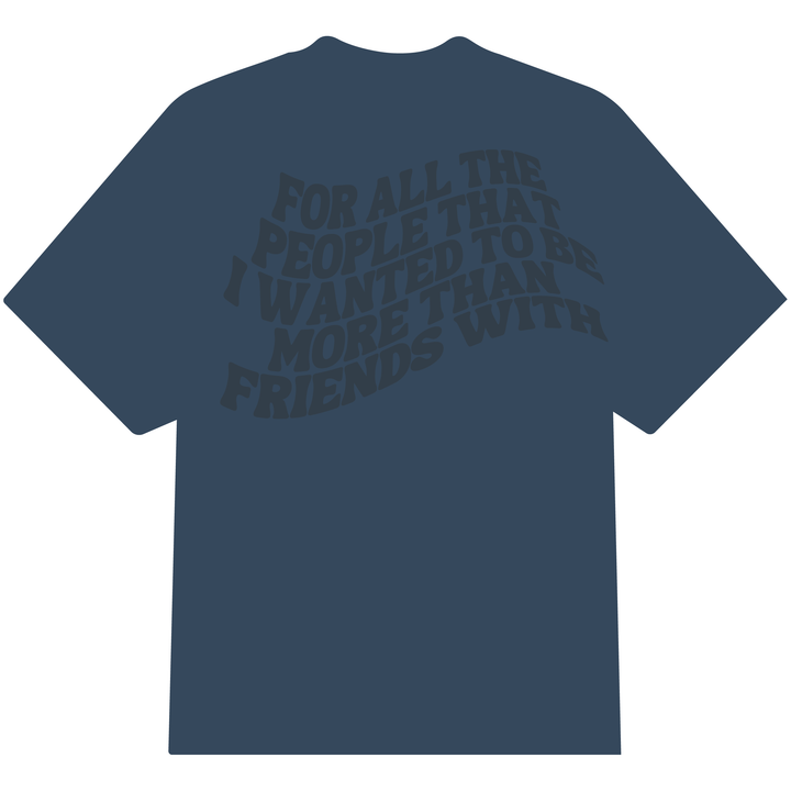 MORE THAN FRIENDS TEE